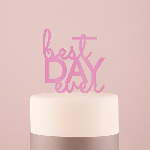 BEST DAY EVER ACRYLIC CAKE TOPPER - DARK PINK - AyaZay Wedding Shoppe