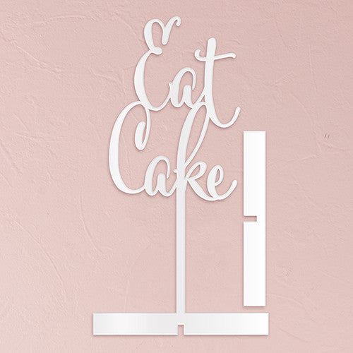EAT CAKE ACRYLIC SIGN - WHITE - AyaZay Wedding Shoppe