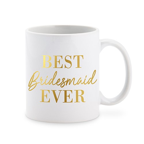 PERSONALIZED COFFEE MUG - BEST BRIDESMAID EVER - AyaZay Wedding Shoppe