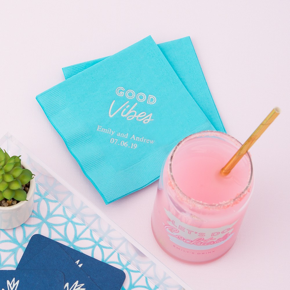 PERSONALIZED FOIL PRINTED PAPER NAPKINS - Good Vibes
(50/pkg)