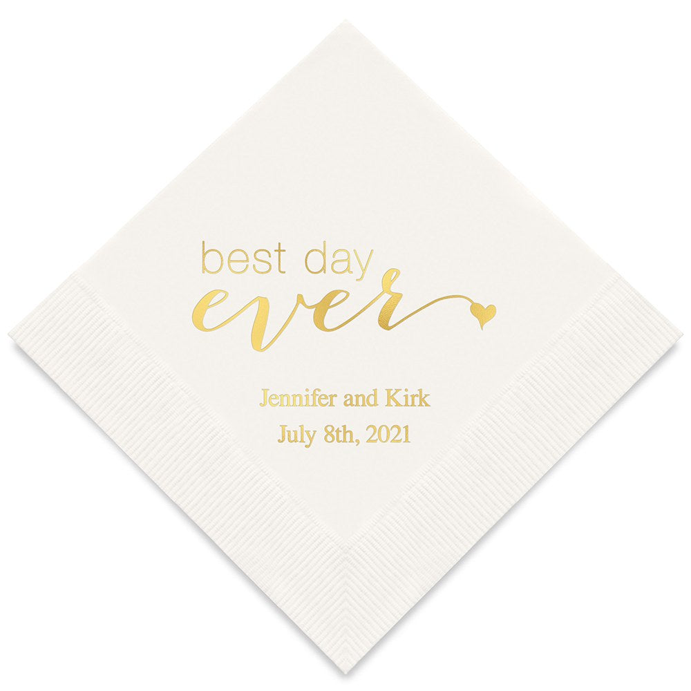 PERSONALIZED FOIL PRINTED PAPER NAPKINS - Best Day Ever
(50/pkg)
