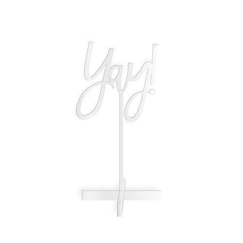 YAY! ACRYLIC SIGN - WHITE - AyaZay Wedding Shoppe
