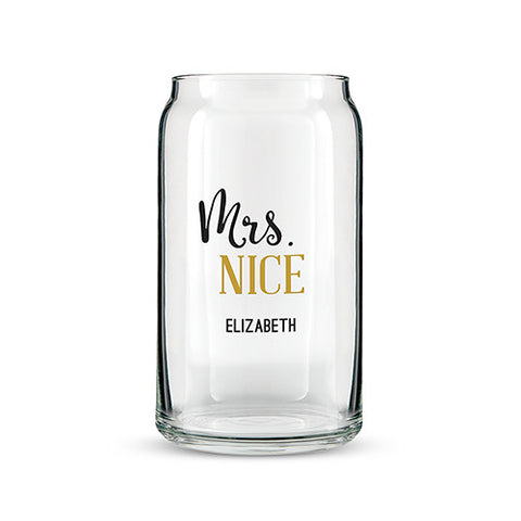 CAN SHAPED GLASS PERSONALIZED - MRS. NICE PRINTING - AyaZay Wedding Shoppe