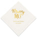 PERSONALIZED FOIL PRINTED PAPER NAPKINS - Marry Me

(50/pkg)