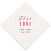 PERSONALIZED FOIL PRINTED PAPER NAPKINS - True Love Modern
(50/pkg)