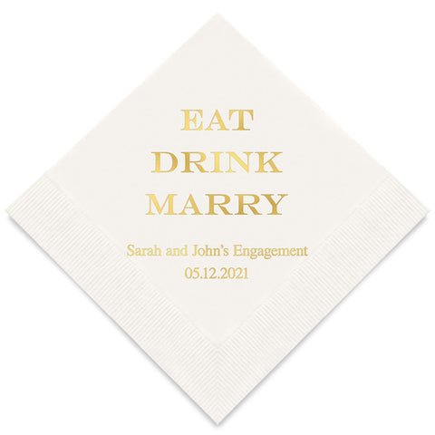 PERSONALIZED FOIL PRINTED PAPER NAPKINS - Eat Drink Marry

(50/pkg)